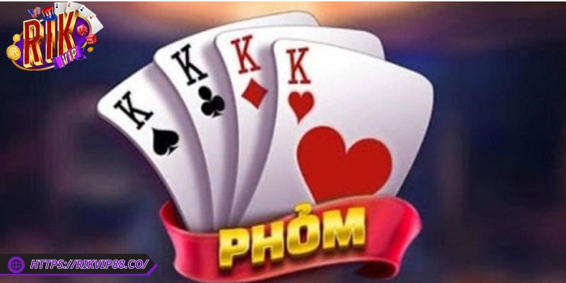 Phỏm tại Rikvip là gì, vì sao thu hút