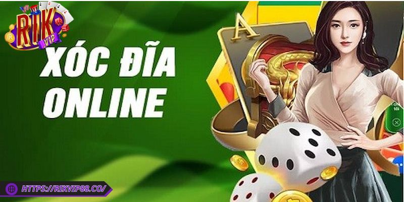 Xóc Đĩa Online Rikvip - Siêu Phẩm Cá Cược Hấp Dẫn Và Thú Vị 1 Giới thiệu về siêu phẩm xóc đĩa online Rikvip